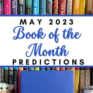 book of the month may 2023 predictions